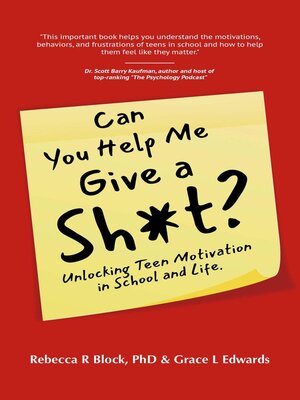 cover image of Can You Help Me Give a Sh*t? Unlocking Teen Motivation in School and Life